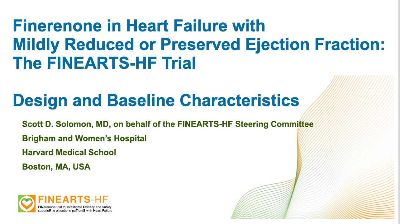 Finerenone in Heart Failure with Mildly Reduced or Preserved Ejection Fraction: The FINEARTS-HF Trial